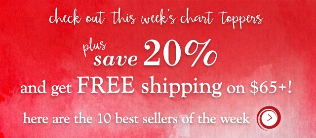 check out this week’s chart toppers
PLUS save 20% and get free shipping on $65+!


here are the 10 best sellers of the week

shop >


