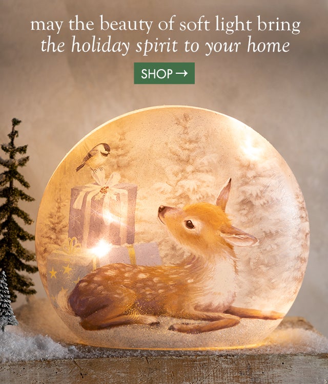 may the beauty of soft light bring the holiday spirit to your home