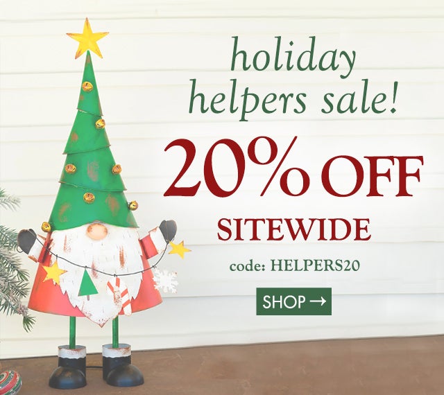 holiday helpers sale! 20% off sitewide savings code: HELPERS20
